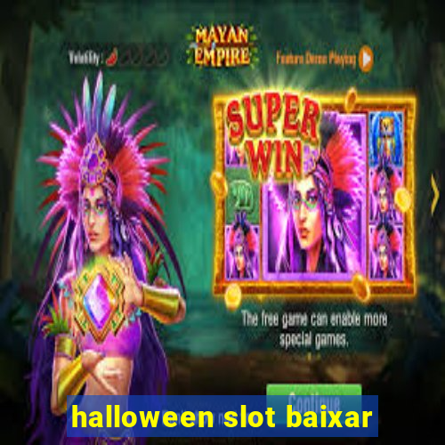 halloween slot baixar