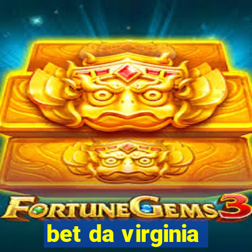 bet da virginia