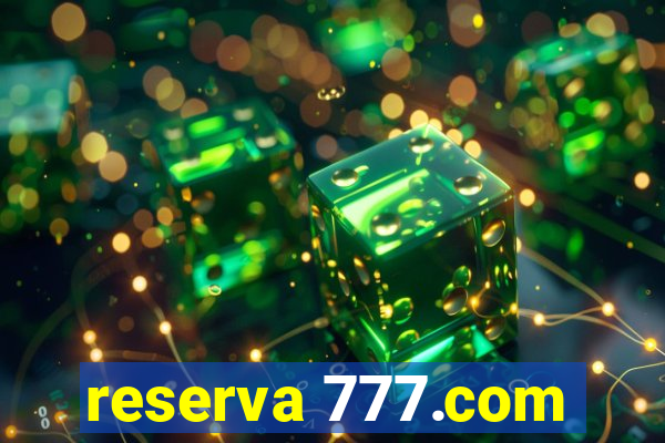 reserva 777.com