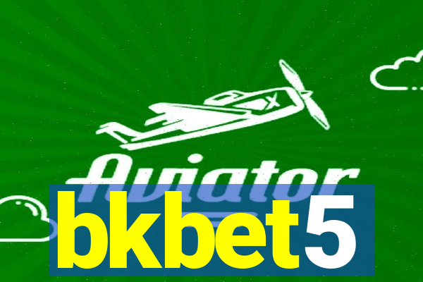 bkbet5