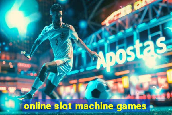 online slot machine games