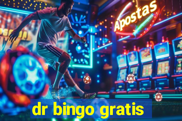 dr bingo gratis