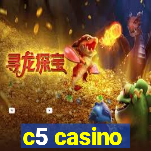 c5 casino