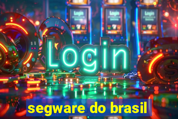 segware do brasil