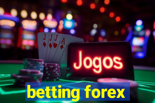 betting forex