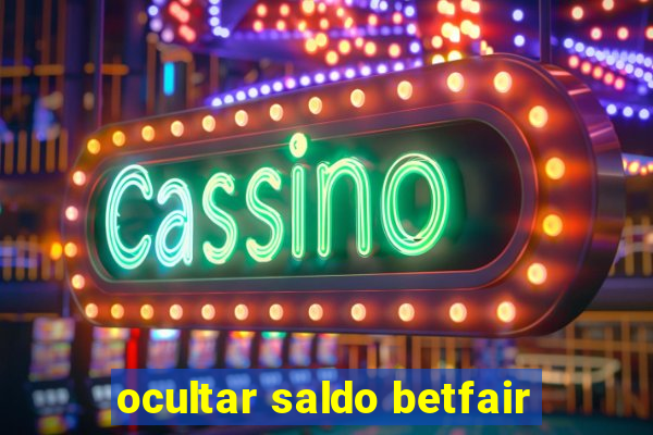 ocultar saldo betfair