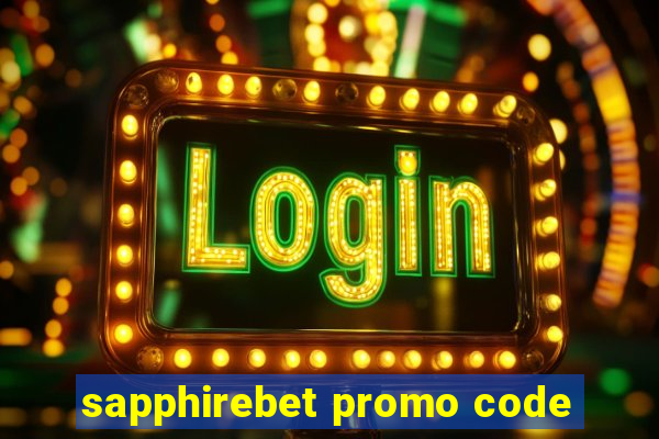 sapphirebet promo code