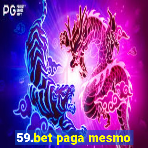 59.bet paga mesmo