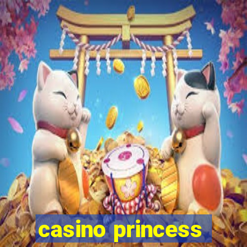 casino princess