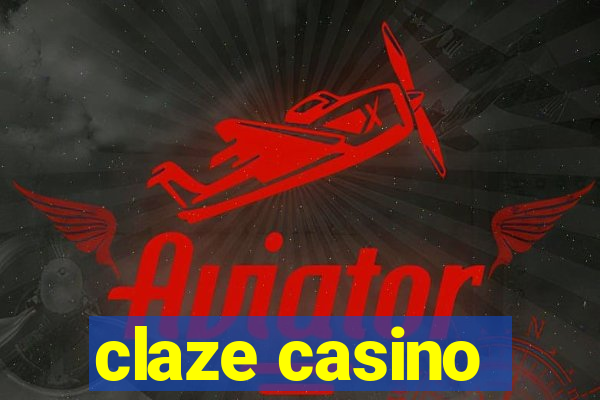 claze casino