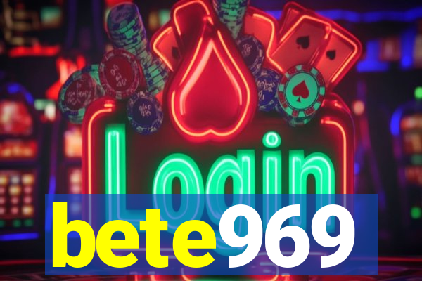 bete969