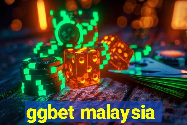 ggbet malaysia