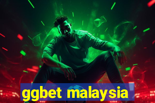 ggbet malaysia