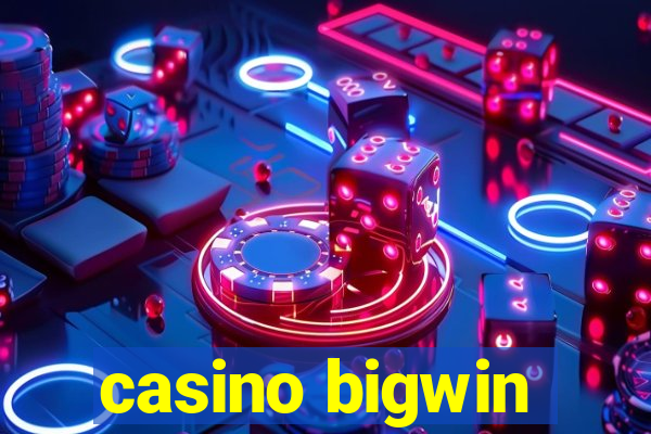 casino bigwin