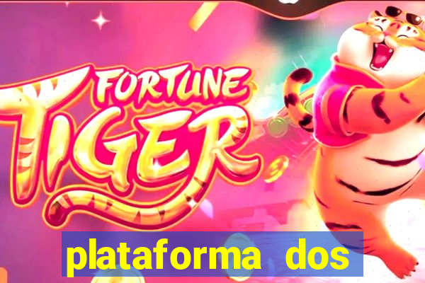 plataforma dos famosos jogos