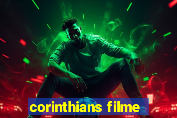 corinthians filme