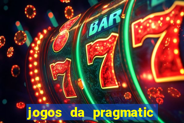 jogos da pragmatic que pagam