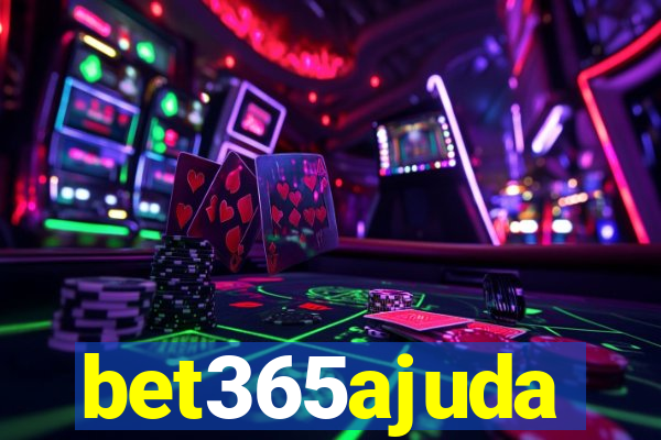 bet365ajuda