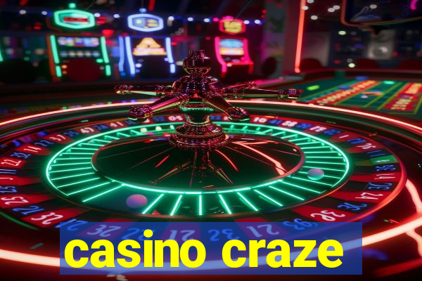 casino craze