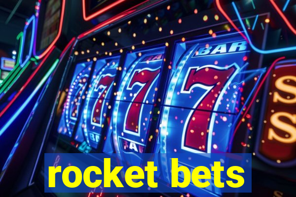 rocket bets