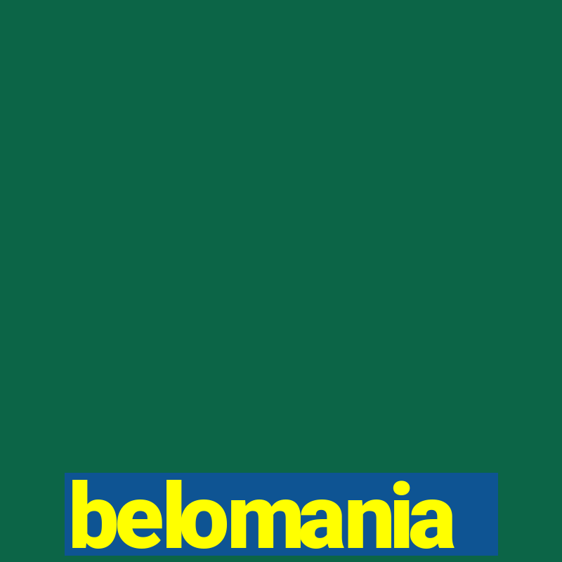 belomania