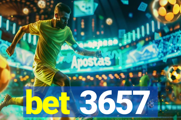 bet 3657