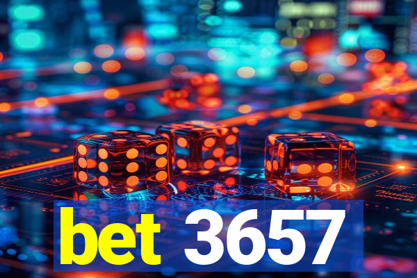 bet 3657