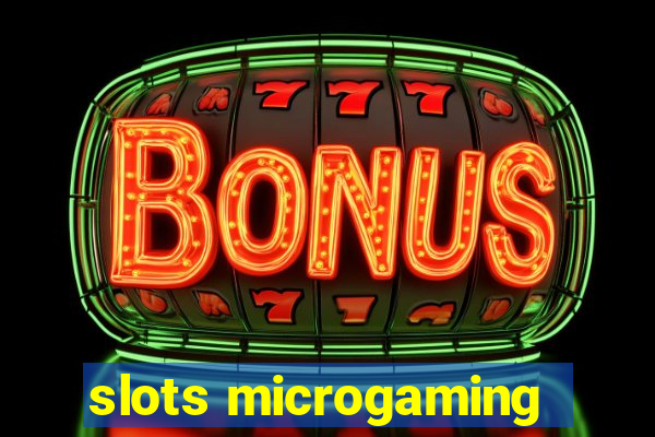 slots microgaming