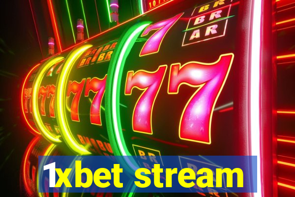 1xbet stream