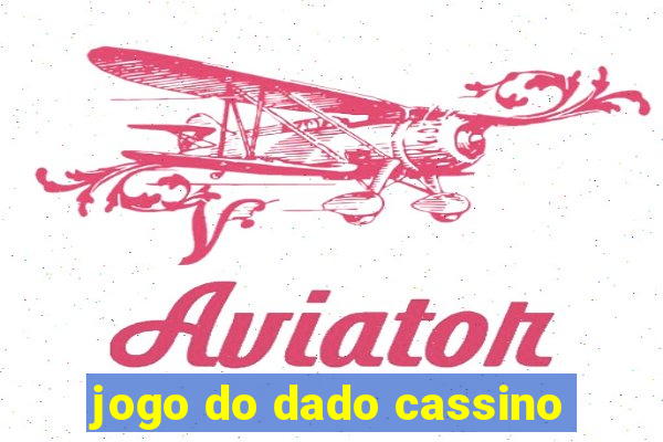 jogo do dado cassino