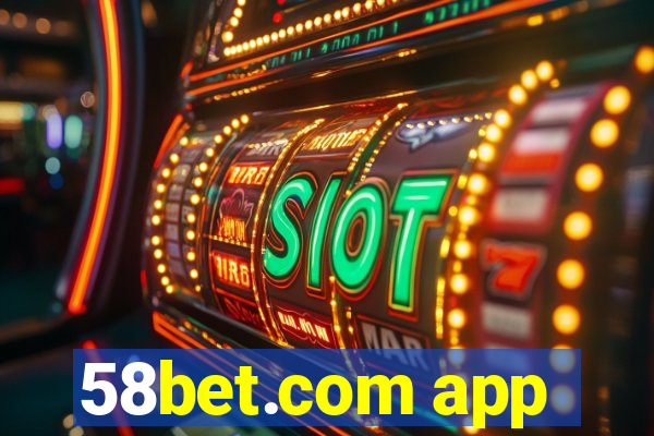 58bet.com app