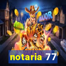 notaria 77