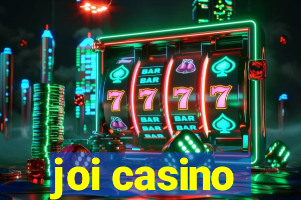 joi casino