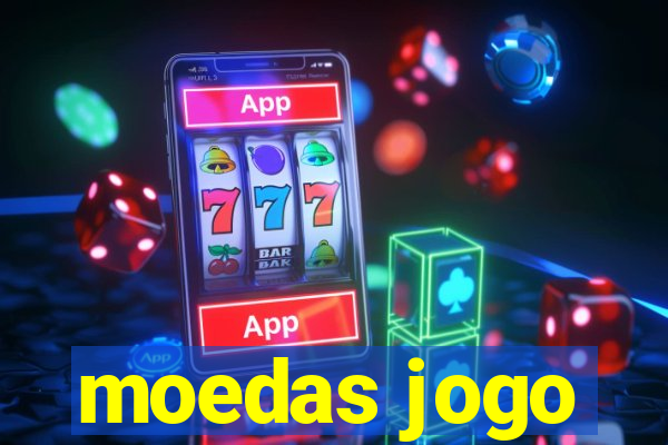 moedas jogo