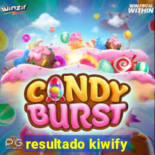 resultado kiwify