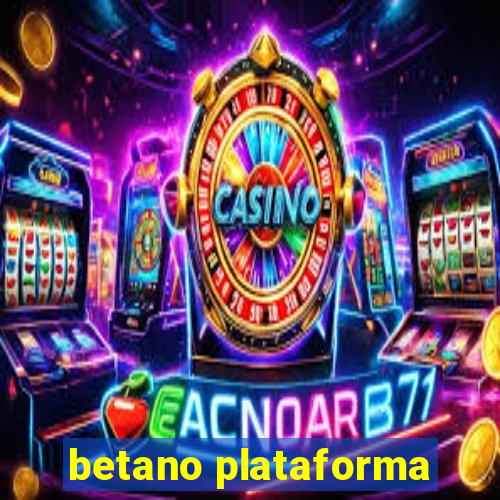 betano plataforma