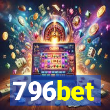 796bet