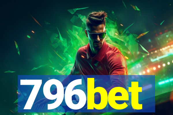 796bet