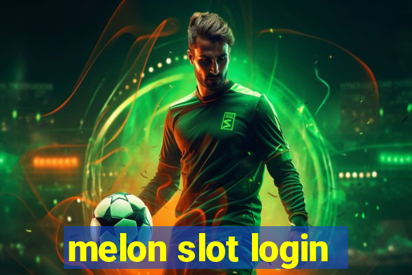 melon slot login