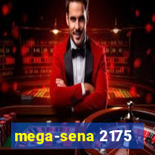 mega-sena 2175