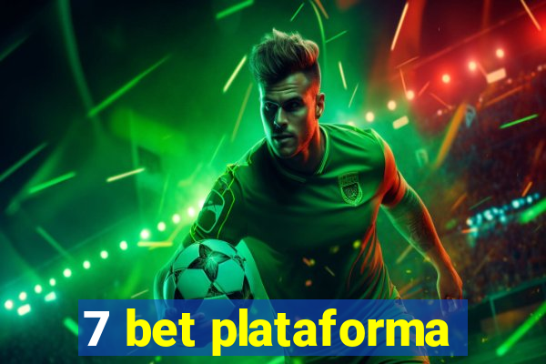 7 bet plataforma