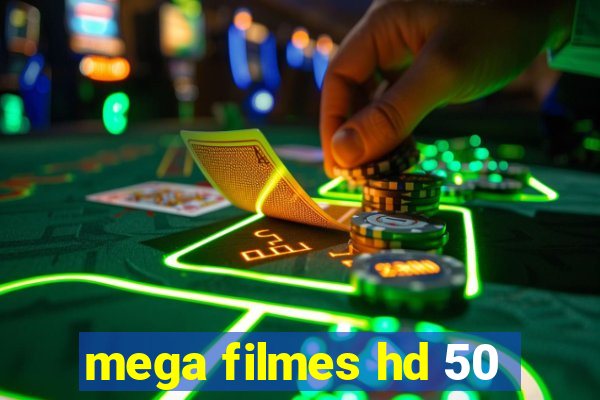 mega filmes hd 50