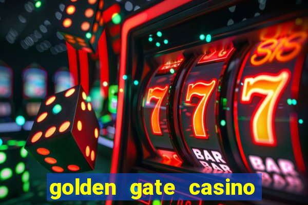 golden gate casino and hotel