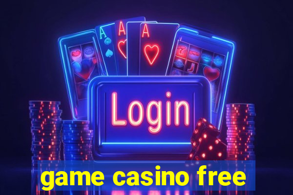 game casino free