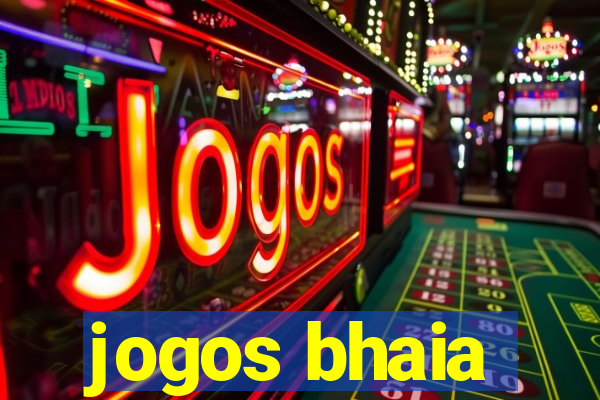 jogos bhaia