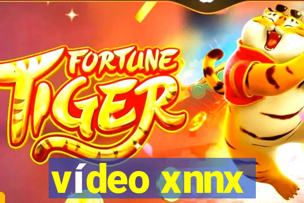 vídeo xnnx