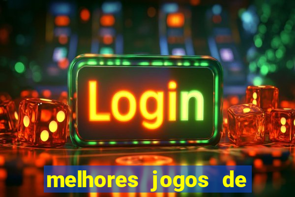 melhores jogos de aposta cassino