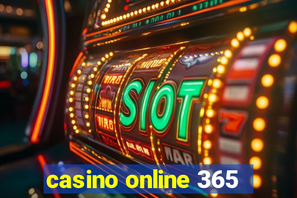 casino online 365