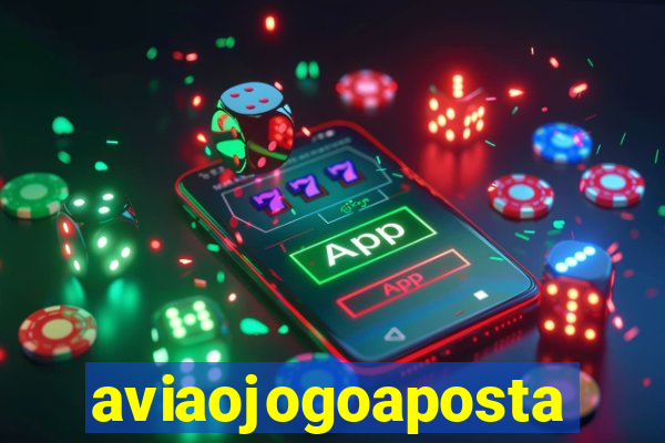 aviaojogoaposta