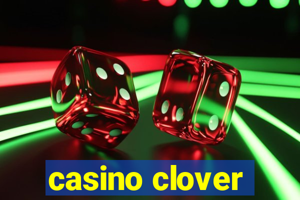 casino clover